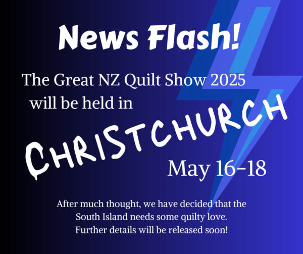 The Great New Zealand Quilt Show 2025 Aotearoa Quilters